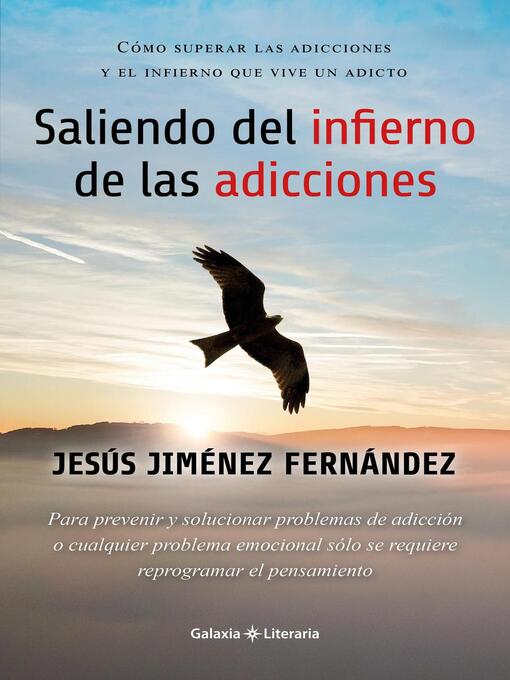 Title details for Saliendo del infierno  de las adicciones by Jesús Jiménez Fernández - Available